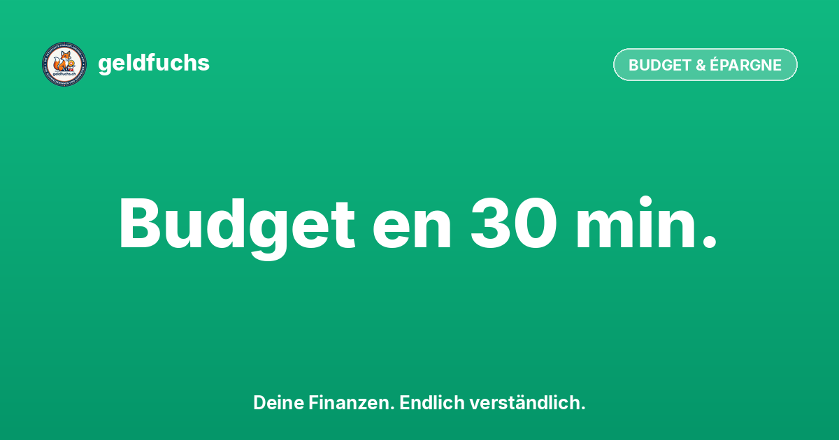 Créer un budget : en 30 minutes, tu sais où passe ton argent