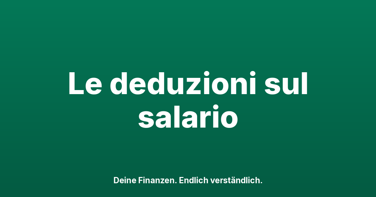 Deduzioni salariali in Svizzera 2026: cosa manca davvero