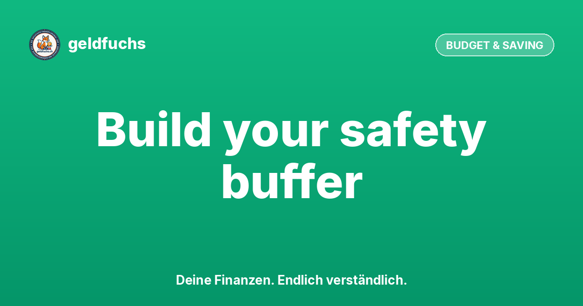 Emergency Fund Switzerland: How Many CHF You Really Need